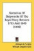 Narratives Of Shipwrecks Of The Royal Navy Between 1793 And 1849 (1850) -- Bok 9781437131123