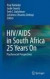 HIV/AIDS in South Africa 25 Years On -- Bok 9781441903051