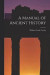 A Manual of Ancient History -- Bok 9781015538191