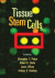 Tissue Stem Cells -- Bok 9781420016833