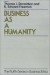 Business as a Humanity -- Bok 9780195071566