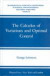 The Calculus of Variations and Optimal Control -- Bok 9780306407079