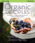 Organic Disciples Study Guide -- Bok 9780310139096