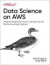 Data Science on AWS -- Bok 9781492079392