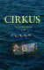 Cirkus -- Bok 9789177856818