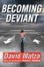 Becoming Deviant -- Bok 9781351297622