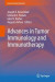 Advances in Tumor Immunology and Immunotherapy -- Bok 9781461488095