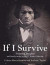 If I Survive -- Bok 9781474429283
