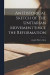 An Historical Sketch of the Unitarian Movement Since the Reformation -- Bok 9781016662536