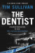 The Dentist -- Bok 9781801107716