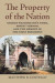 The Property of the Nation -- Bok 9780700628278