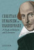 Christian Humanism in Shakespeare -- Bok 9780813235103