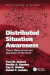 Distributed Situation Awareness -- Bok 9781138073852