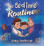The Bedtime Routine -- Bok 9781977248039