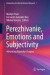 Perezhivanie, Emotions and Subjectivity -- Bok 9789811045349