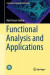 Functional Analysis and Applications -- Bok 9789811037252