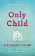 Only Child -- Bok 9781509855582