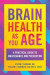 Brain Health as You Age -- Bok 9781538161609