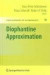 Diophantine Approximation -- Bok 9783211999097