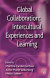 Global Collaboration: Intercultural Experiences and Learning -- Bok 9781137026064