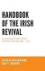 Handbook of the Irish Revival -- Bok 9780268101305