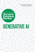 Generative AI: The Insights You Need from Harvard Business Review -- Bok 9781647826406