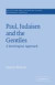 Paul, Judaism, and the Gentiles -- Bok 9780521388078