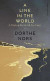 A Line in the World -- Bok 9781782277958