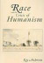 Race and the Crisis of Humanism -- Bok 9781844721511