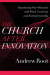 Church after Innovation (Ministry in a Secular Age Book #5) -- Bok 9781493438358