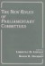 The New Roles of Parliamentary Committees -- Bok 9780714648910