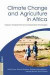 Climate Change and Agriculture in Africa -- Bok 9780415852838