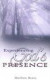 Experiencing God's Presence -- Bok 9780883688441