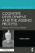 Cognitive Development and the Ageing Process -- Bok 9781317219064
