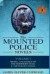 The Mounted Police Novels -- Bok 9780857060952