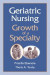 Geriatric Nursing -- Bok 9780826126481