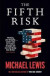 The Fifth Risk -- Bok 9780141991429