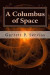 A Columbus of Space -- Bok 9781522779780