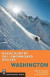 Backcountry Ski & Snowboard Routes Washington -- Bok 9781594856570