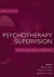 Psychotherapy Supervision -- Bok 9780471769217