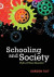 Schooling and Society -- Bok 9781108216524