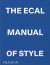 The ECAL Manual of Style -- Bok 9781838665173