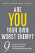 Are You Your Own Worst Enemy? -- Bok 9780313084522