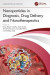 Nanoparticles in Diagnosis, Drug Delivery and Nanotherapeutics -- Bok 9781000954142