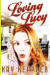 Loving Lucy -- Bok 9781508400301