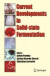 Current Developments in Solid-state Fermentation -- Bok 9780387752136