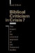 Biblical Criticism in Crisis? -- Bok 9780521047487