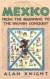 Mexico: Volume 1, From the Beginning to the Spanish Conquest -- Bok 9780521891950