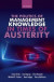 The Politics of Management Knowledge in Times of Austerity -- Bok 9780198777212
