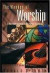 The Wonder of Worship -- Bok 9780849914447